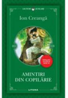 Amintiri din copilarie - Ion Creanga