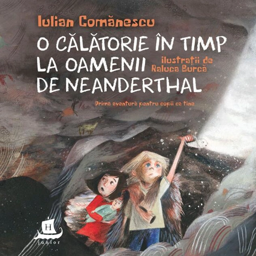 O călătorie în timp la Oamenii de Neanderthal