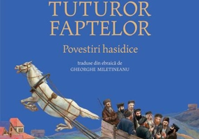 Tâlcul tuturor faptelor. Povestiri hasidice
