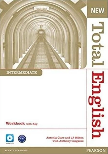 New Total English Intermediate B1+. Workbook with Key and Audio CD Pack