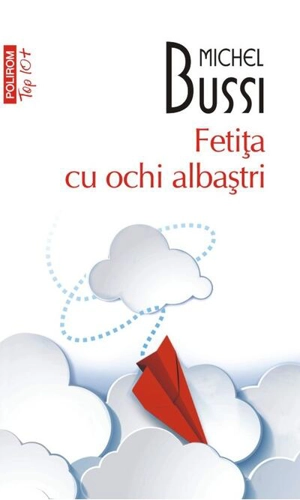 Fetiţa cu ochi albaştri (Top 10+)