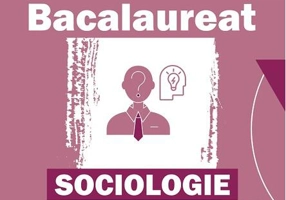 Bacalaureat. Sociologie