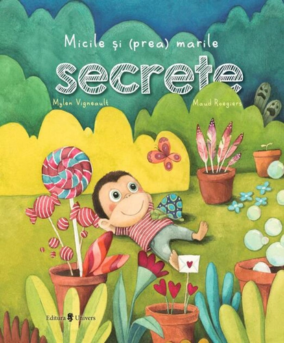 Micile și (prea) marile secrete