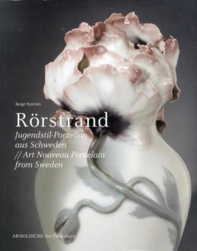 Rorstrand : Art Nouveau Porcelain from Sweden