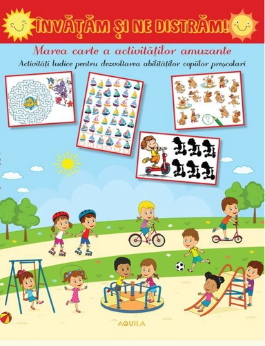 Învățăm și ne distrăm!