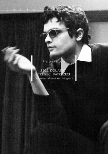 Zece, douăzeci, treizeci, patruzeci. Fragment al unei autobiografii