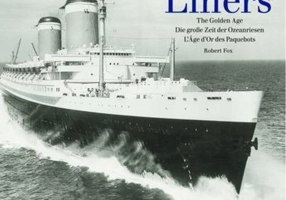 Liners: The Golden Age
