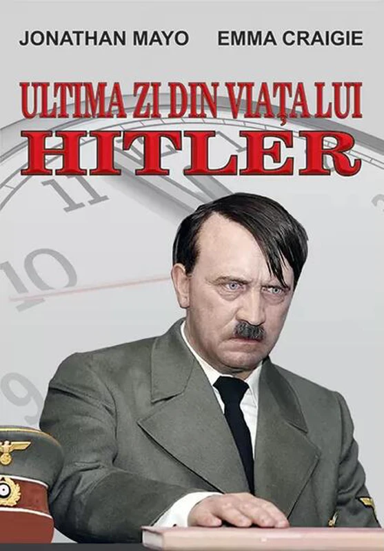 Ultima zi din viața lui Hitler