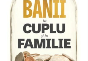 Banii în cuplu și în familie