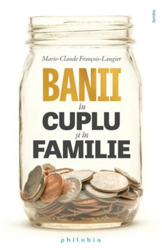 Banii în cuplu și în familie