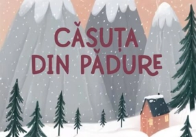 Căsuța din padure