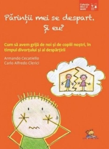 Părinții mei se despart. Și eu?