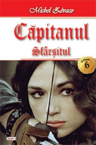 Sfârșitul. Căpitanul Vol.6
