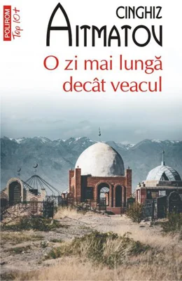 O zi mai lungă decât veacul (Top 10+)