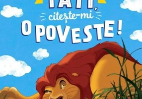 Disney. Tati, citește-mi o poveste!
