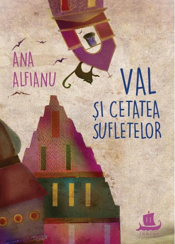 Val și Cetatea Suﬂetelor