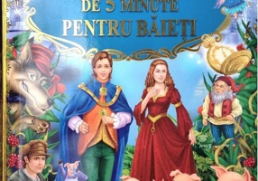 Povești de 5 minute pentru băieți