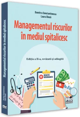 Managementul riscurilor în mediul spitalicesc
