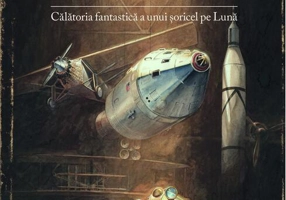 Armstrong. Călătoria fantastică a unui șoricel pe Lună