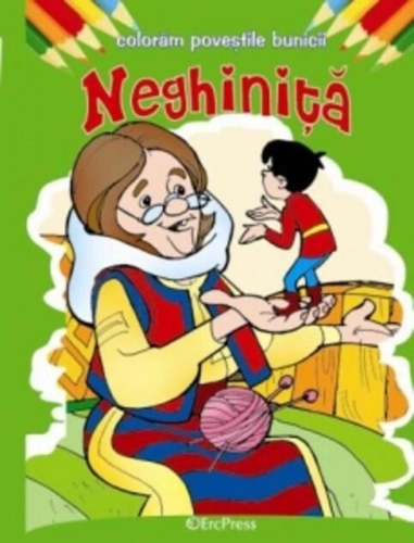 Neghiniță. Colorăm poveștile bunicii