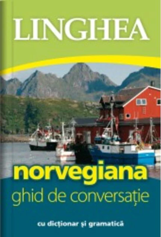 Norvegiană. Ghid de conversaţie