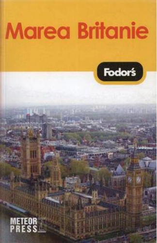 Marea Britanie - Fodor's