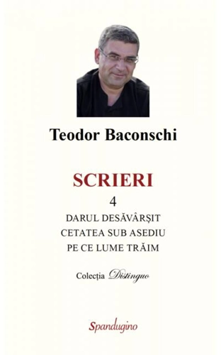 Scrieri 4. Darul desăvârșit & Cetatea sub asediu & Pe ce lume trăim