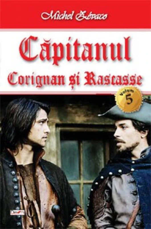 Corignan și Rascasse. Căpitanul Vol.5