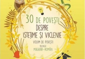 30 de povești despre istețime și viclenie