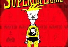 Cum să devii un superinfernal