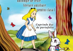 Lecturi școlare pentru clasa I. Antologie de texte literare