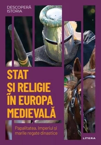 Stat și religie în Europa medievală (Vol. 13)