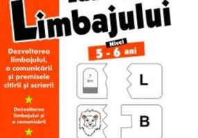 Educarea limbajului. Nivel 5-6 ani