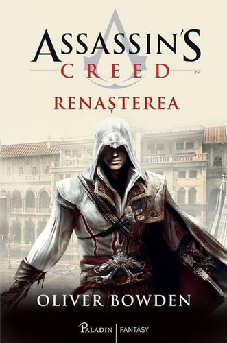 Renașterea. Assassin's Creed (Vol. 1)