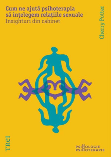 Cum ne ajută psihoterapia să înțelegem relațiile sexuale