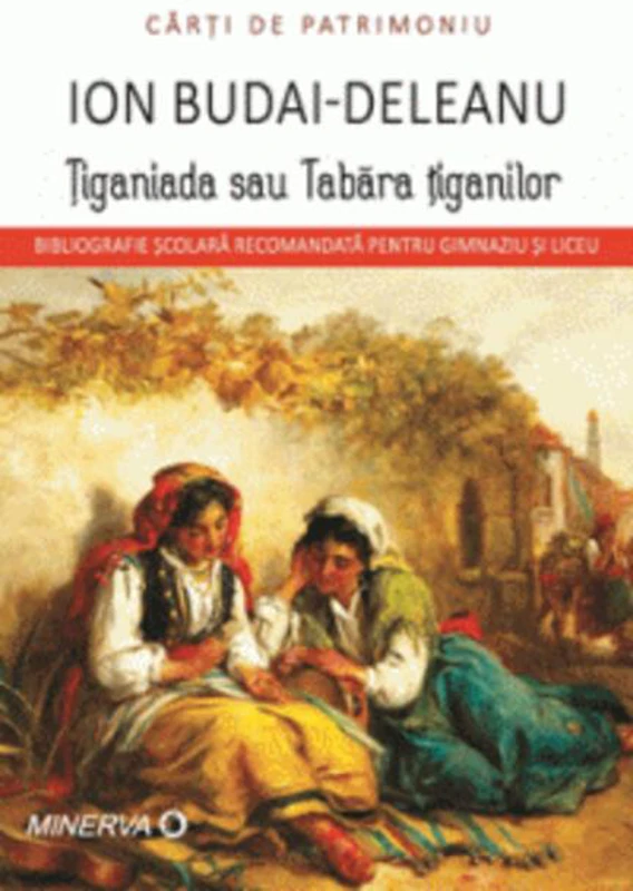 Tiganiada sau Tăbăra țiganilor