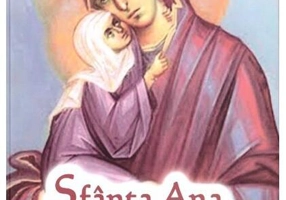 Sfânta Ana - Ocrotitoarea mamelor și a copiilor
