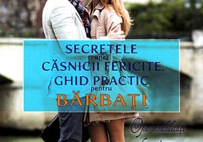 Secretele unei căsnicii fericite