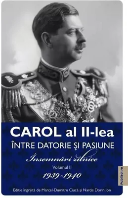 Carol al II-lea. Între datorie și pasiune (Vol. 2)