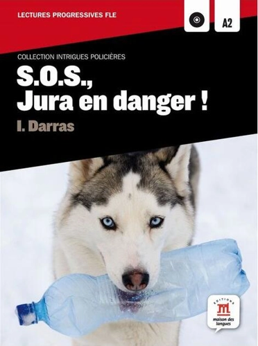 S.O.S., Jura en danger ! + 1 CD (A2)