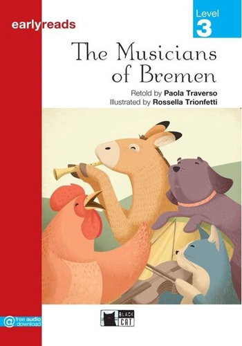 The Musicians of Bremen, Black Cat English Readers & Digital Resources, Early A1, Earlyreads Series, Level 3