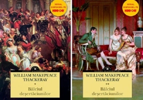 Bâlciul deșertăciunilor (vol. 1 și vol. 2)