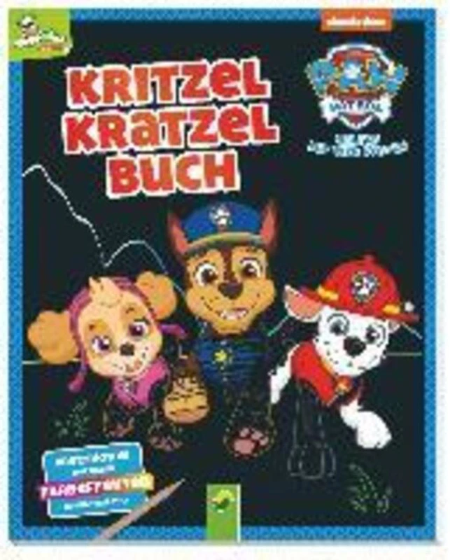 Paw Patrol - Kritzel-Kratzel-Buch : Auskratzmotive mit tollen Farbeffekten. Mit Bambus-Stick
