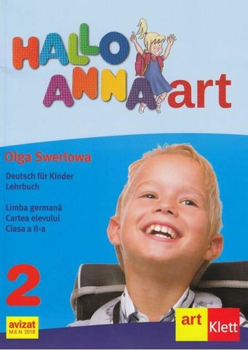 Hallo Anna. Limba Germană. Cartea elevului. Clasa a II-a