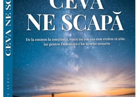 Ceva ne scapă