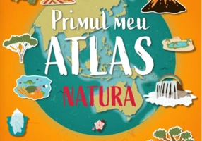 Primul meu atlas. Natura