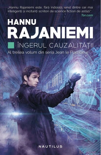 Îngerul cauzalităţii (Vol. 3)
