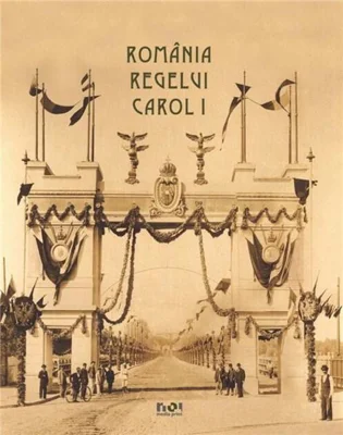 România Regelui Carol I