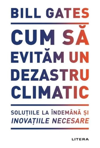 Cum să evităm un dezastru climatic