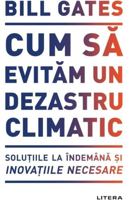 Cum să evităm un dezastru climatic